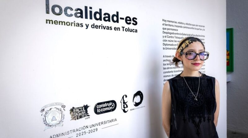 Localidad-es, memorias y derivas de Toluca: una mirada artística a la identidad urbana desde la UAEMéx