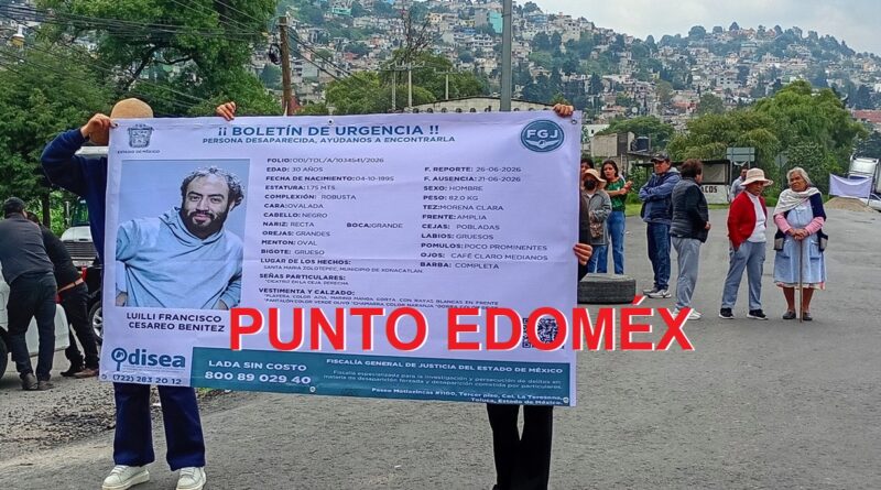 Sitian la Toluca-Naucalpan, en Xonacatlán; exigen trabajo a la FGJEM en busca de Luilli y Eduardo